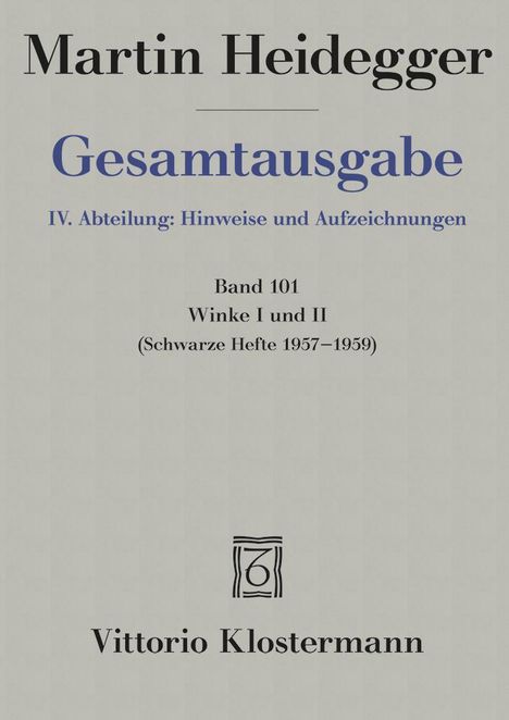 Martin Heidegger: Vorläufiges I-IV, Buch