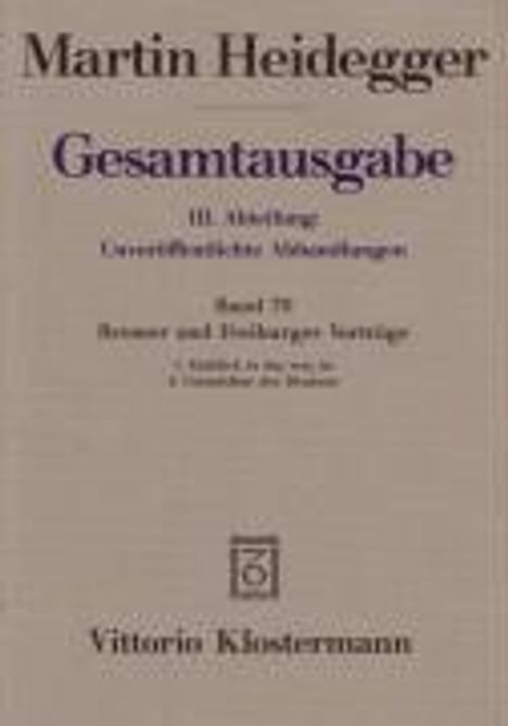 Martin Heidegger: Bremer und Freiburger Vorträge, Buch
