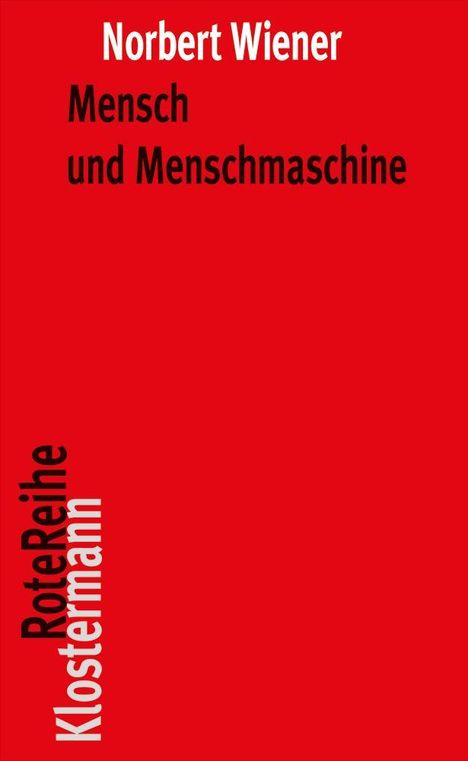 Norbert Wiener: Mensch und Menschmaschine, Buch