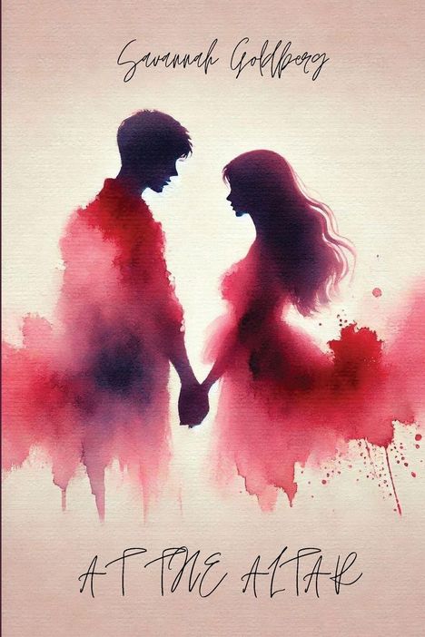 "Savannah Goldberg. At The Altar." Silhouetten eines Paares in Rot und Rosa, halten sich an den Händen.