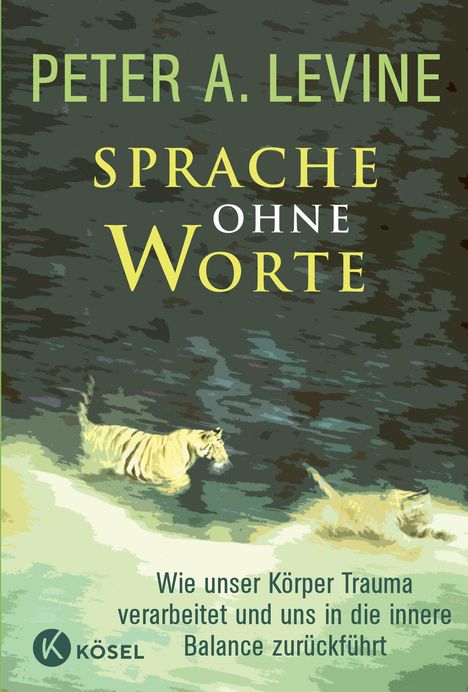 Peter A. Levine: Sprache ohne Worte, Buch