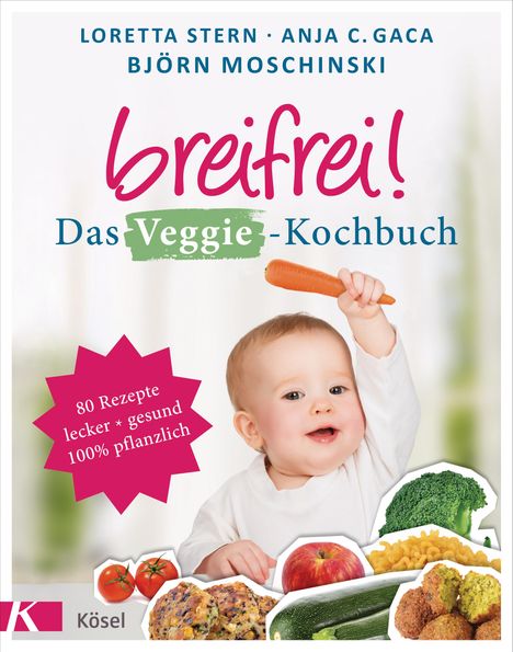 Loretta Stern: Breifrei! Das Veggie-Kochbuch, Buch