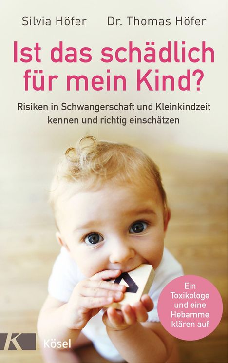 Silvia Höfer: Ist das schädlich für mein Kind?, Buch