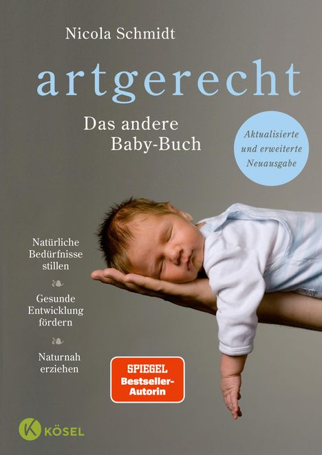 Nicola Schmidt: artgerecht - Das andere Babybuch, Buch