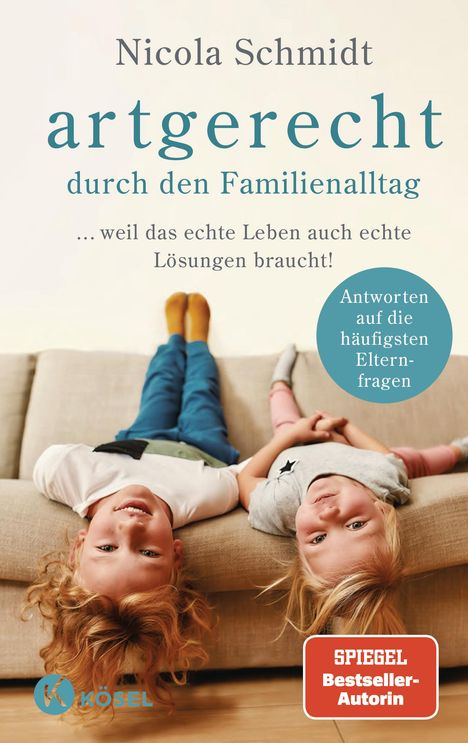 Nicola Schmidt: artgerecht durch den Familienalltag, Buch