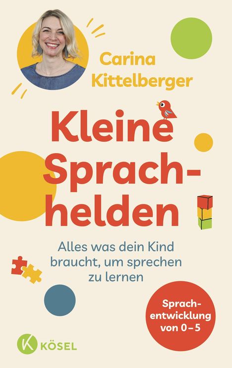 Carina Kittelberger: Kleine Sprachhelden, Buch