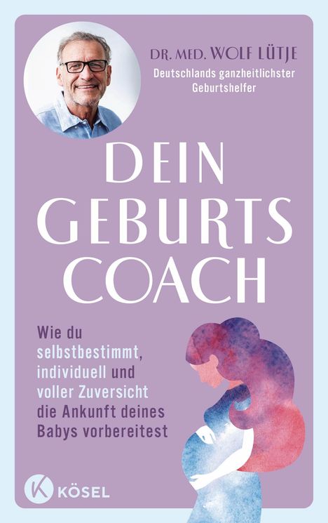 Wolf Lütje: Dein Geburtscoach, Buch