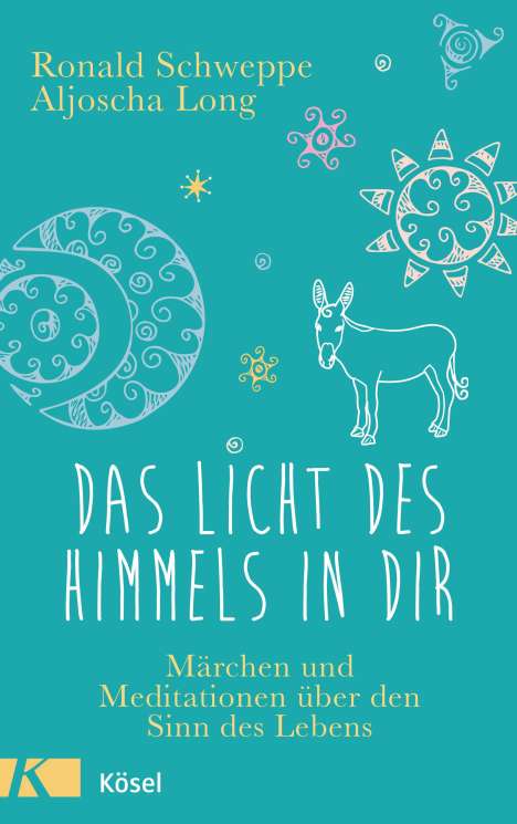 Ronald Schweppe: Das Licht des Himmels in dir, Buch