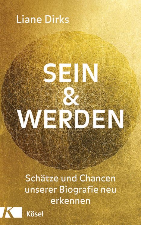 Liane Dirks: Sein &amp; Werden, Buch