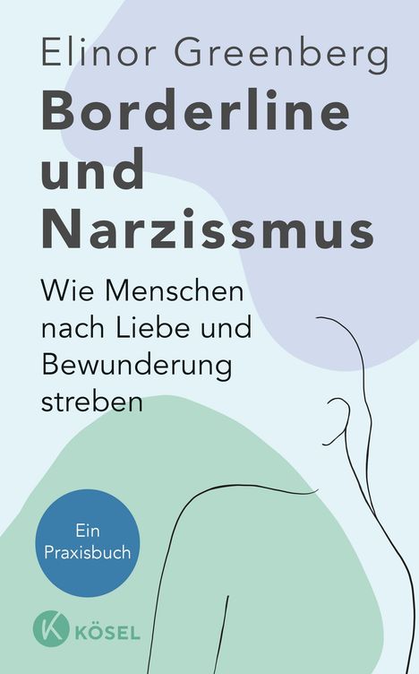 Elinor Greenberg: Borderline und Narzissmus, Buch