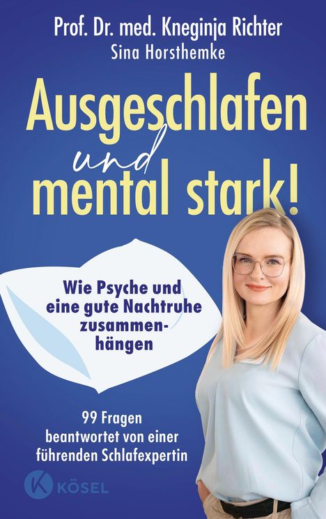 Kneginja Richter: Ausgeschlafen und mental stark!, Buch