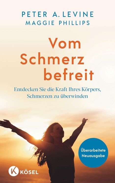 Peter A. Levine: Vom Schmerz befreit, Buch