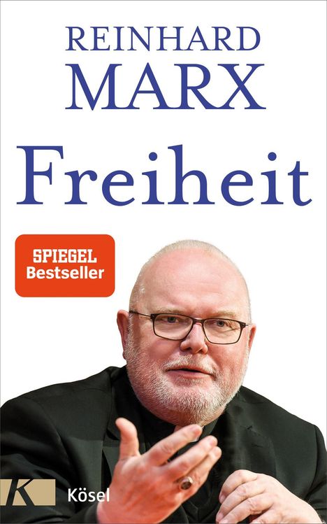 Reinhard Marx: Freiheit, Buch