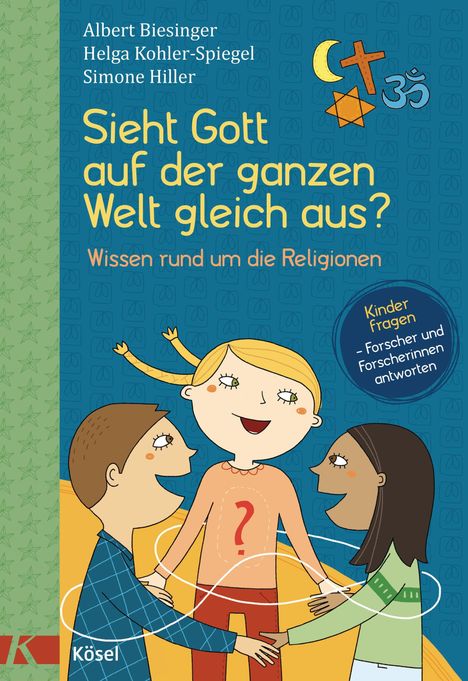 Albert Biesinger: Sieht Gott auf der ganzen Welt gleich aus?, Buch