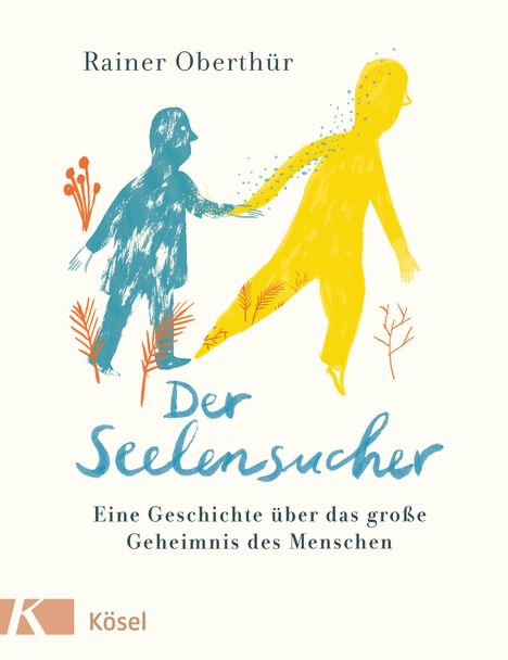 Rainer Oberthür: Der Seelensucher, Buch