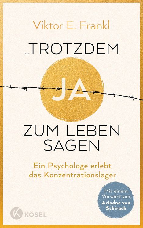 Viktor E. Frankl: ...trotzdem Ja zum Leben sagen, Buch