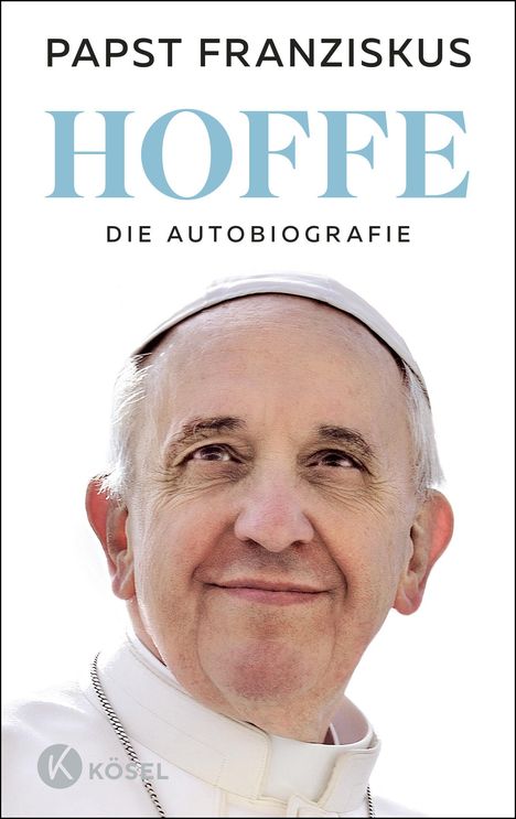 Papst Franziskus: Hoffe, Buch