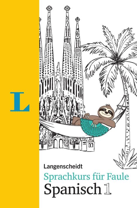 André Höchemer: Langenscheidt Sprachkurs für Faule Spanisch 1 - Buch und MP3-Download, Buch