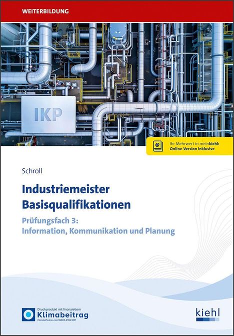 Oben "WEITERBILDUNG", mittig "IKP" auf technischer Anlage, unten "Industriemeister Basisqualifikationen", blau-weißes Layout.