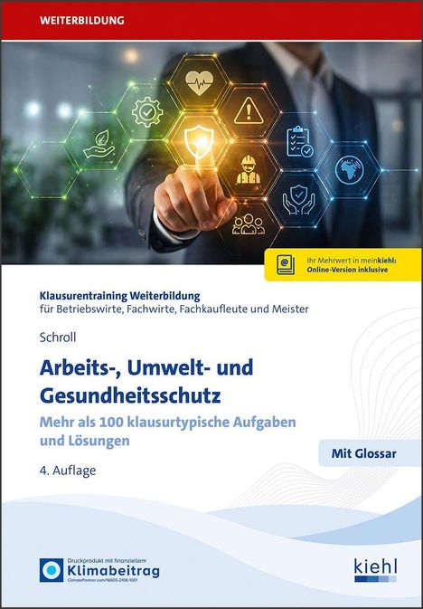 „Arbeits-, Umwelt- und Gesundheitsschutz“, Klausurtraining für Betriebswirte, 4. Auflage, Hand zeigt auf Symbole.