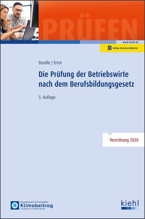 Georg Bundle: Die Prüfung der Betriebswirte nach dem Berufsbildungsgesetz, 1 Buch und 1 Diverse