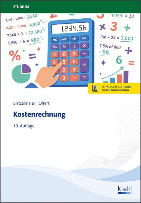 Text: Kostenrechnung, 19. Auflage. Eine Hand tippt auf einen Taschenrechner, umgeben von mathematischen Symbolen.