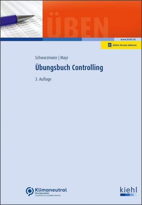 Ulrich Schwarzmaier: Übungsbuch Controlling, 1 Buch und 1 Diverse