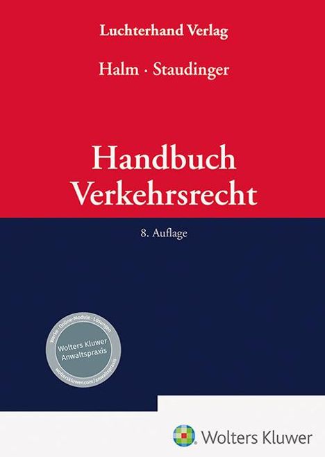 Ansgar Staudinger: Handbuch Verkehrsrecht, Buch