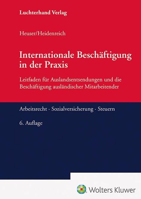 Jürgen Heidenreich: Internationale Beschäftigung in der Praxis, Buch