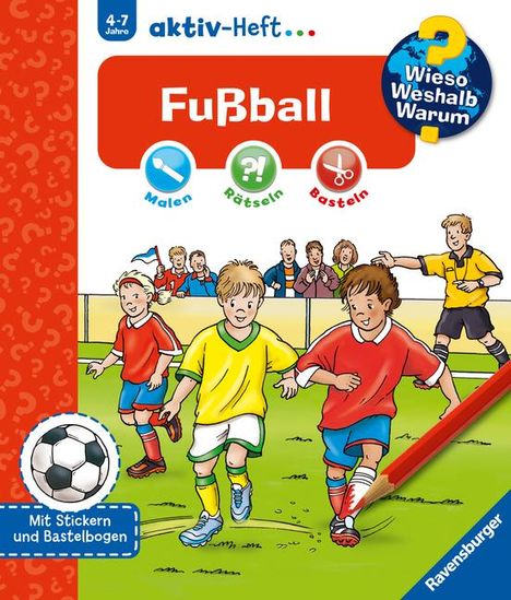 Wieso? Weshalb? Warum? aktiv-Heft: Fußball, Buch