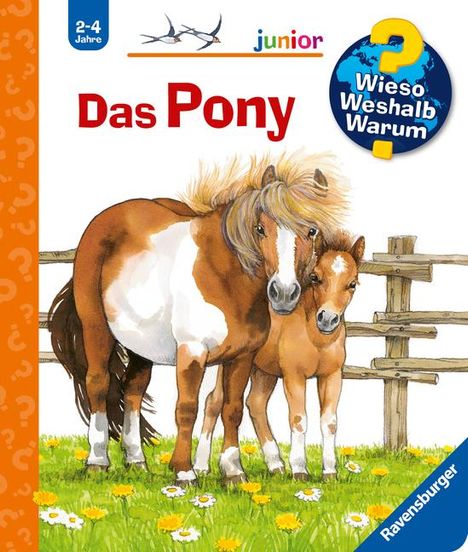 Thea Ross: Wieso? Weshalb? Warum? junior, Band 20: Das Pony, Buch