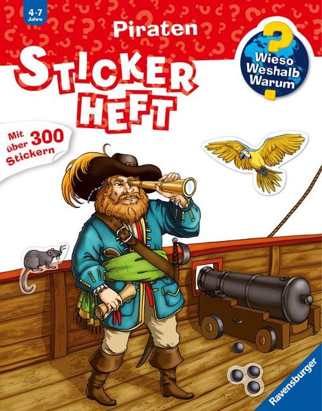 Wieso? Weshalb? Warum? Stickerheft: Piraten, Buch