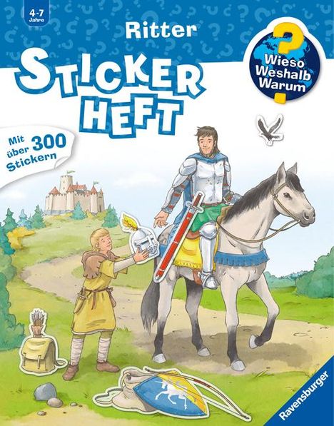 Wieso? Weshalb? Warum? Stickerheft: Ritter, Buch