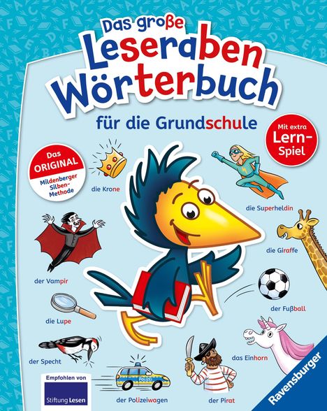 "Das große Leseraben Wörterbuch für die Grundschule". Illustration mit Rabe, Krone, Superheldin, Vampir, Fußball, Einhorn.