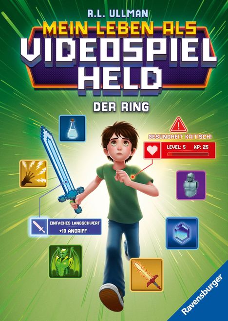 Buchtitel: „Mein Leben als Videospiel-Held“. Junge in Aktion mit Schwert, umgeben von Icons und Statistiken.
