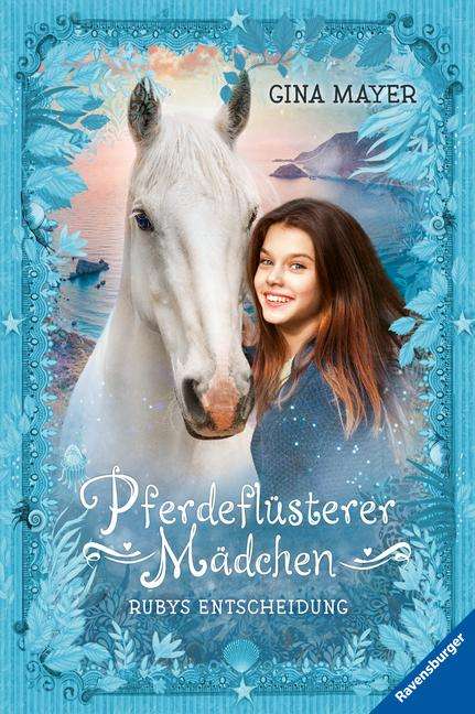 Gina Mayer: Pferdeflüsterer-Mädchen, Band 1: Rubys Entscheidung, Buch
