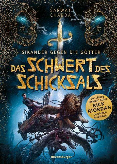 Sarwat Chadda: Sikander gegen die Götter, Band 1: Das Schwert des Schicksals (Rick Riordan Presents: abenteuerliche Götter-Fantasy ab 10 Jahre), Buch