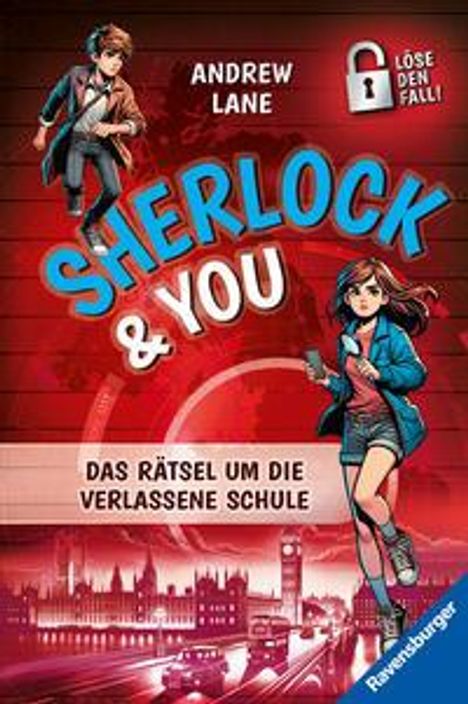 Andrew Lane: Sherlock &amp; You, Band 2: Das Rätsel um die verlassene Schule. Ein Rätsel-Krimi von "Young Sherlock Holmes"-Erfolgsautor Andrew Lane!, Buch