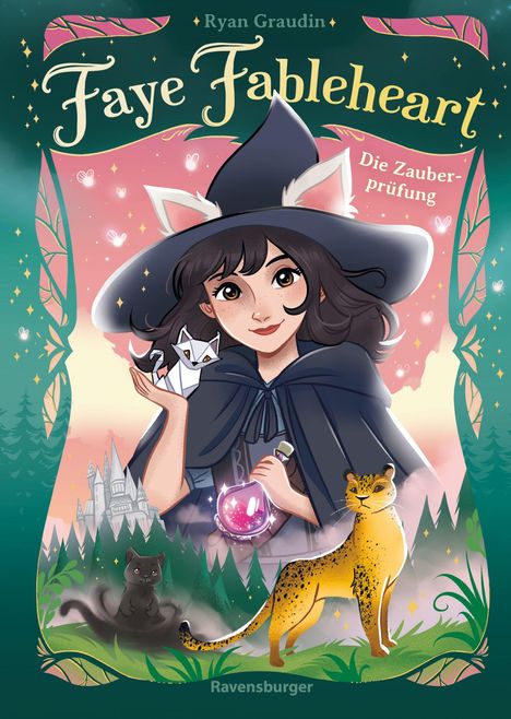 Der Titel lautet "Faye Fableheart: Die Zauberprüfung". Eine Hexe hält eine Flasche und ein Tier, ein Schloss im Hintergrund.