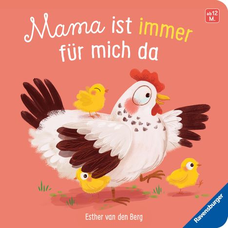 Esther Van Den Berg: Mama ist immer für mich da: Ein liebevolles Pappbilderbuch über die starke Bindung zwischen Mutter und Kind, Buch