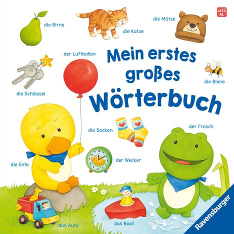 Hannelore Dierks: Mein erstes großes Wörterbuch - Sprechenlernen ab 12 Monaten, Buch