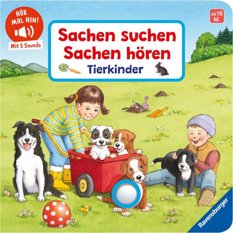 Frauke Nahrgang: Hör mal hin - Sachen suchen, Sachen hören: Tierkinder, Buch