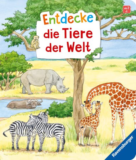 Bea Zorell: Entdecke die Tiere der Welt, Buch
