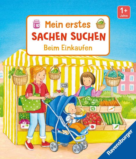 "Mein erstes Sachen suchen: Beim Einkaufen" ist oben. Illustration eines Marktstands mit Frau, Kind im Kinderwagen und Gemüseständen.