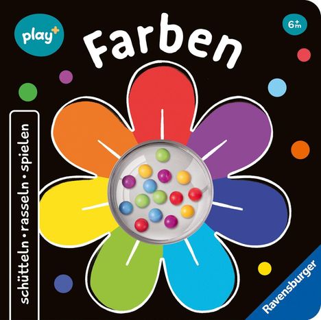 Text: "Farben", "schütteln • rasseln • spielen", "play", "6m+", "Ravensburger". 
Abbildung einer bunten Blume mit Kugeln in der Mitte.