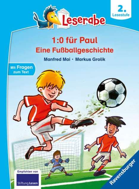 Manfred Mai: 1:0 für Paul! Eine Fußballgeschichte - Leserabe ab 2. Klasse - Erstlesebuch für Kinder ab 7 Jahren, Buch