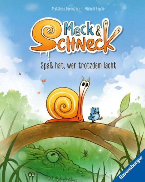 Michael Engler: Meck und Schneck. Spaß hat, wer trotzdem lacht, Buch