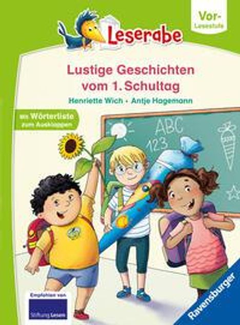 Henriette Wich: Geschichten vom ersten Schultag - lesen lernen mit dem Leserabe - Erstlesebuch - Kinderbuch ab 5 Jahren - erstes Lesen - (Leserabe Vorlesestufe), Buch