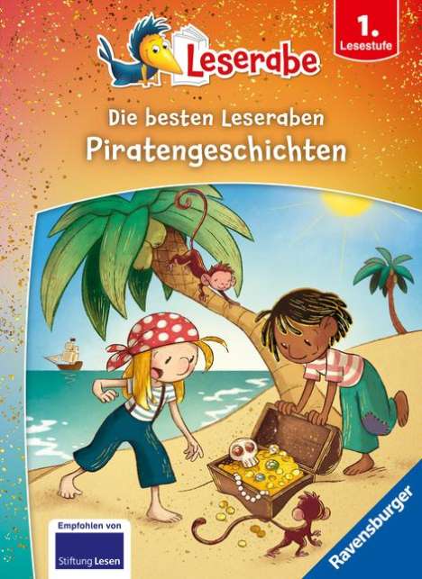 Anja Kiel: Die besten Piratengeschichten für Erstleser - Leserabe ab 1. Klasse - Erstlesebuch für Kinder ab 6 Jahren, Buch
