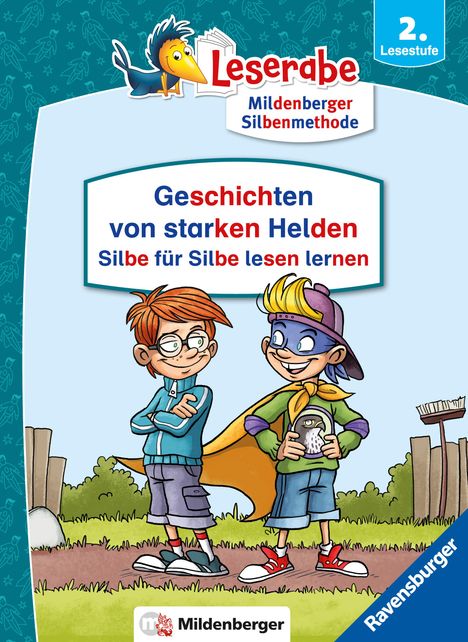 Markus Grolik: Geschichten von starken Helden - Silbe für Silbe lesen lernen - Leserabe 2. Klasse - Erstlesebuch für Kinder ab 7 Jahren, Buch